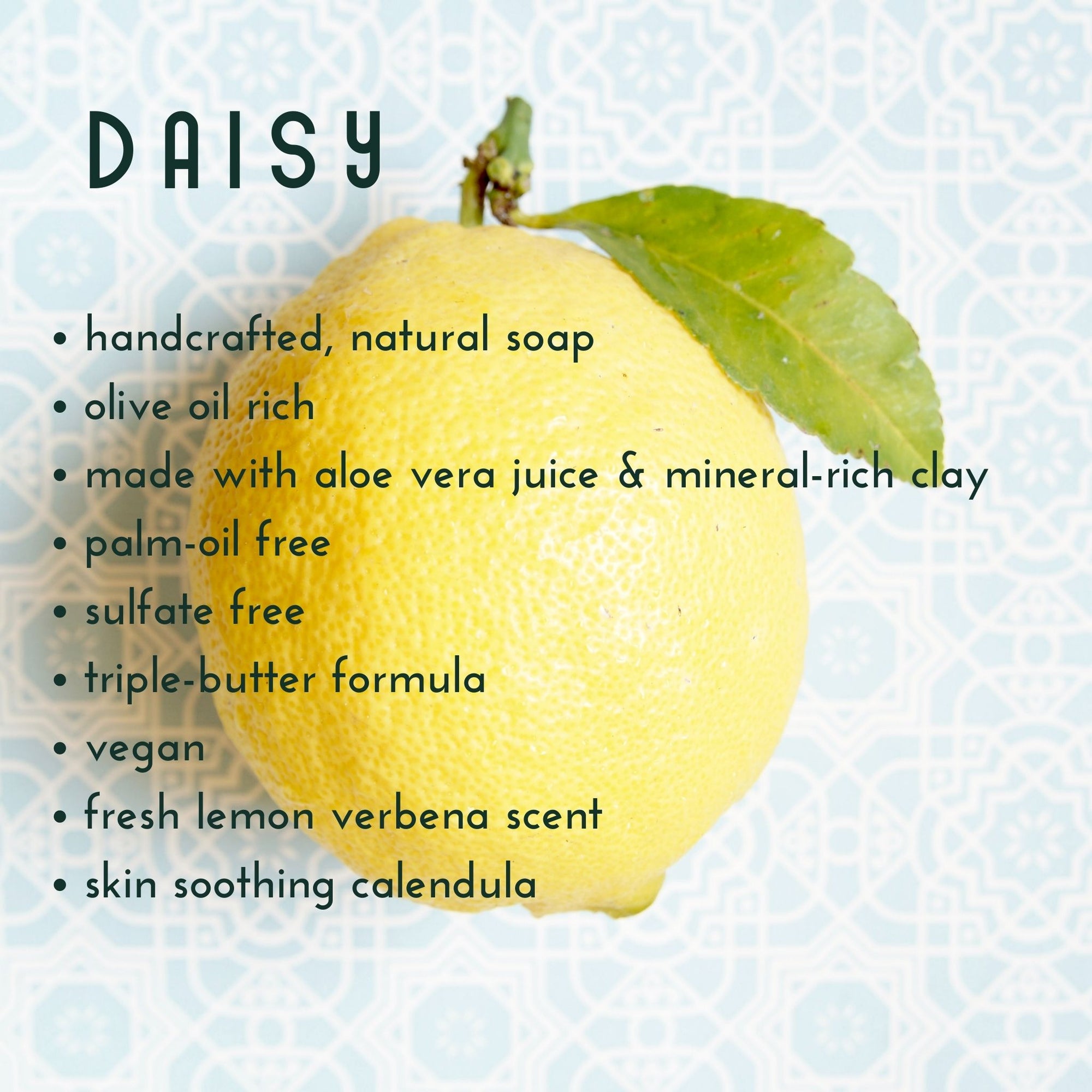 Daisy, Fresh Lemon Verbena Handmade Soap